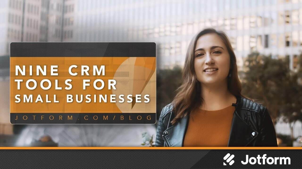 CRM Tools which are Jform Integrations for Small Businesses