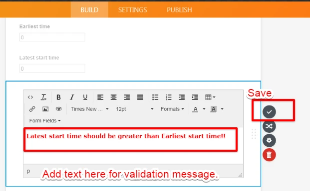 Introduce validation to ensure the LATEST time is greater than EARLIEST time. Image 21