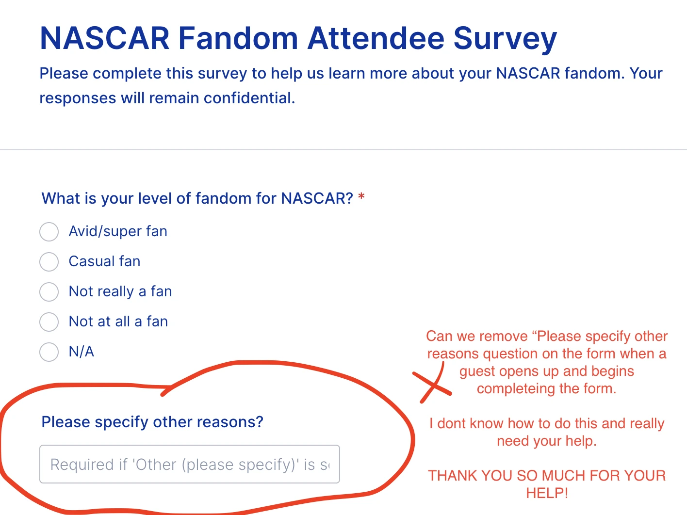
Survey Form: Remove Please specify other reasons Question from Start
Image-2