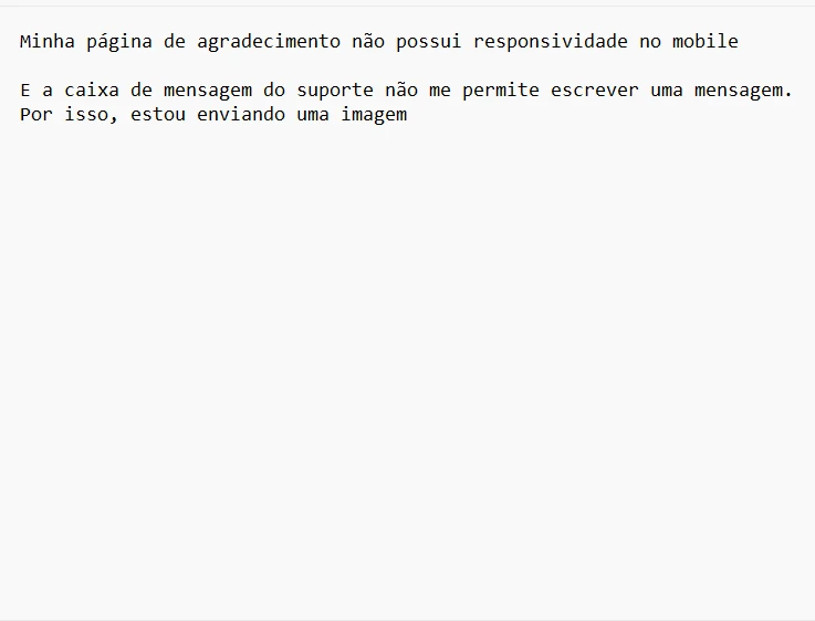 Minha página de agradecimento não tem responsividade no smartphone Image 1 Screenshot 20