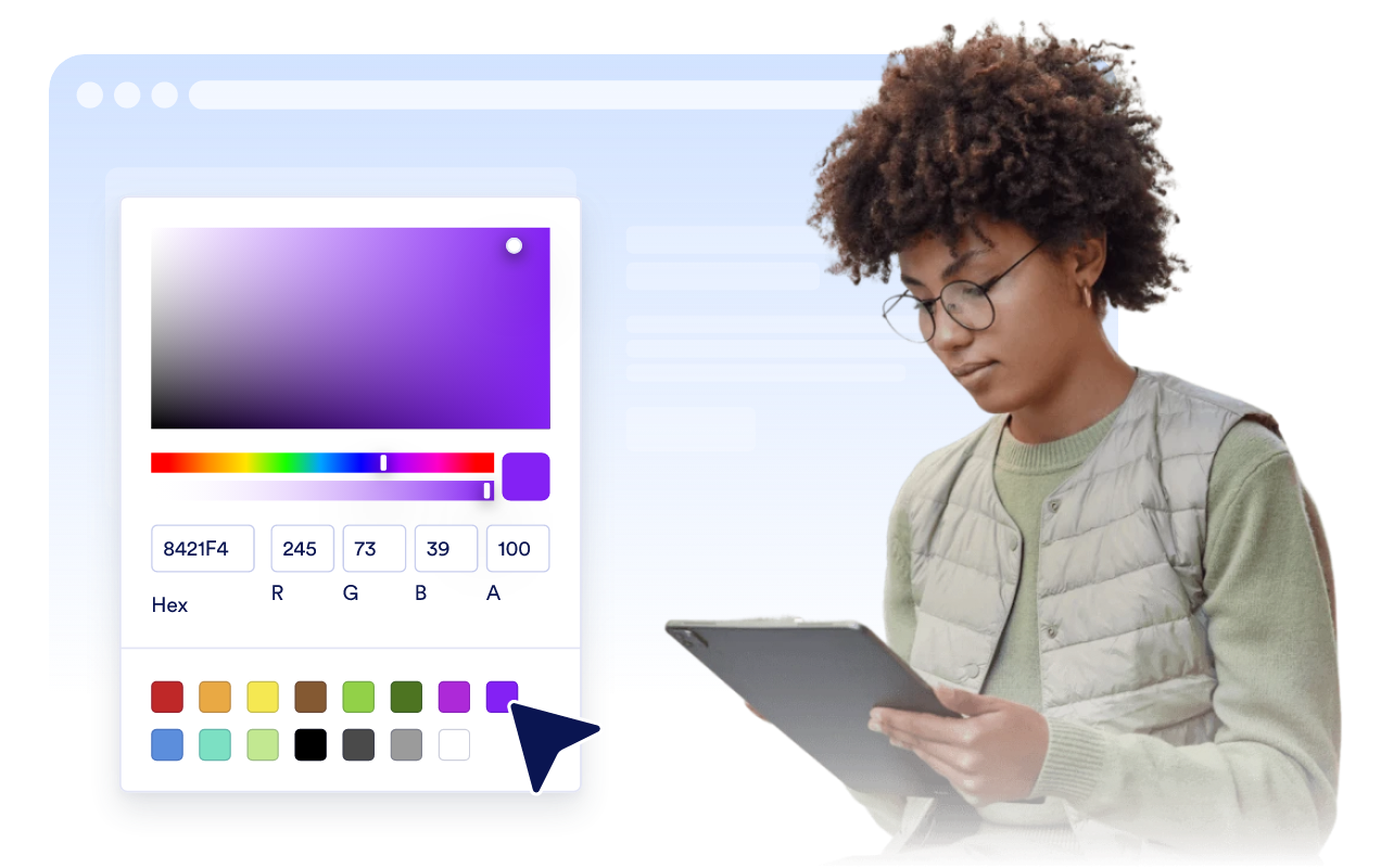 Match your brand and campaign