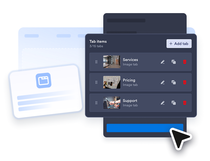 Add and arrange your tabs
