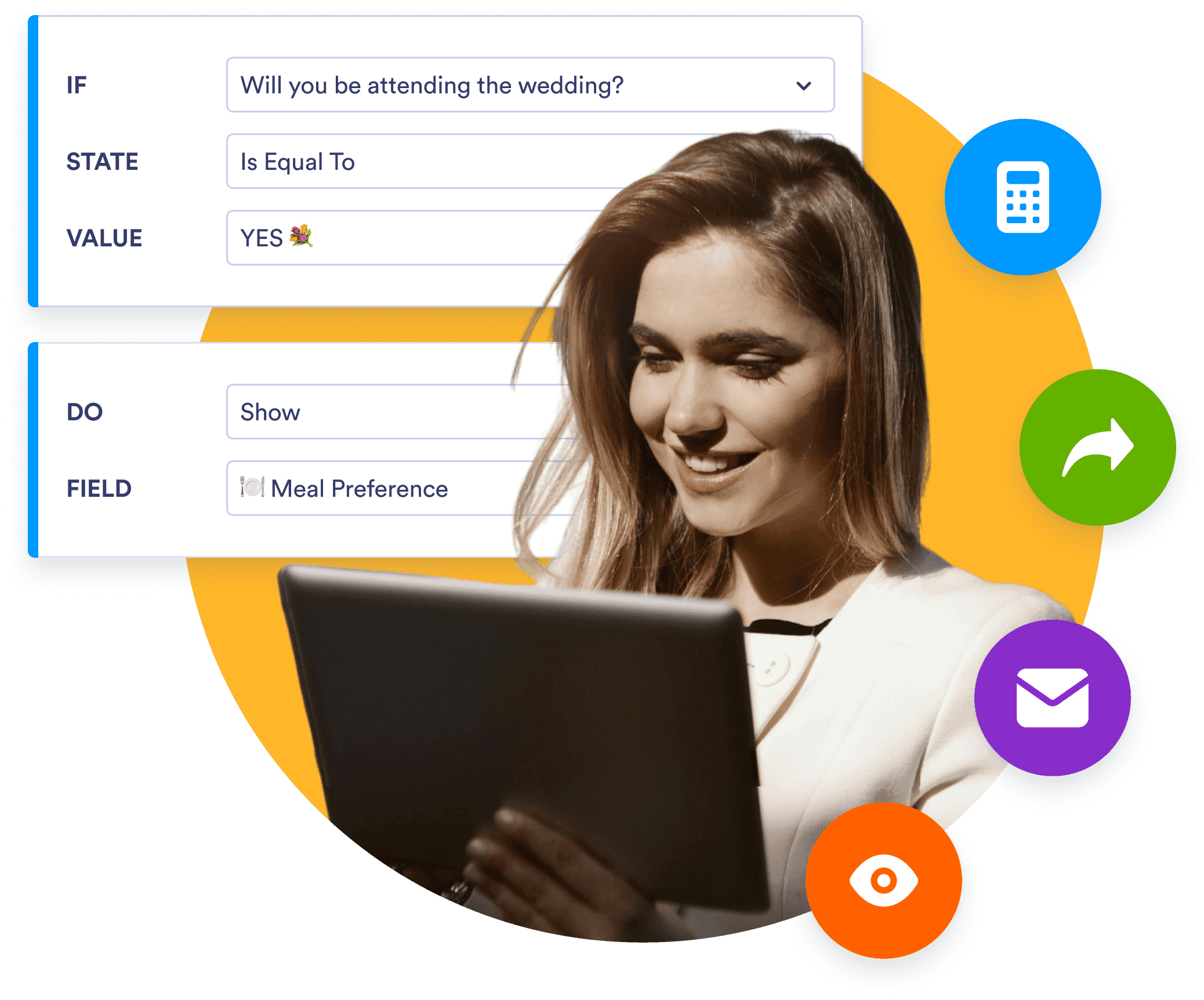 Smart forms with conditional logic