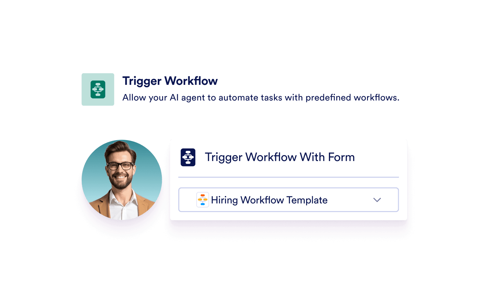 Trigger Workflow with form option and example form shown as selected