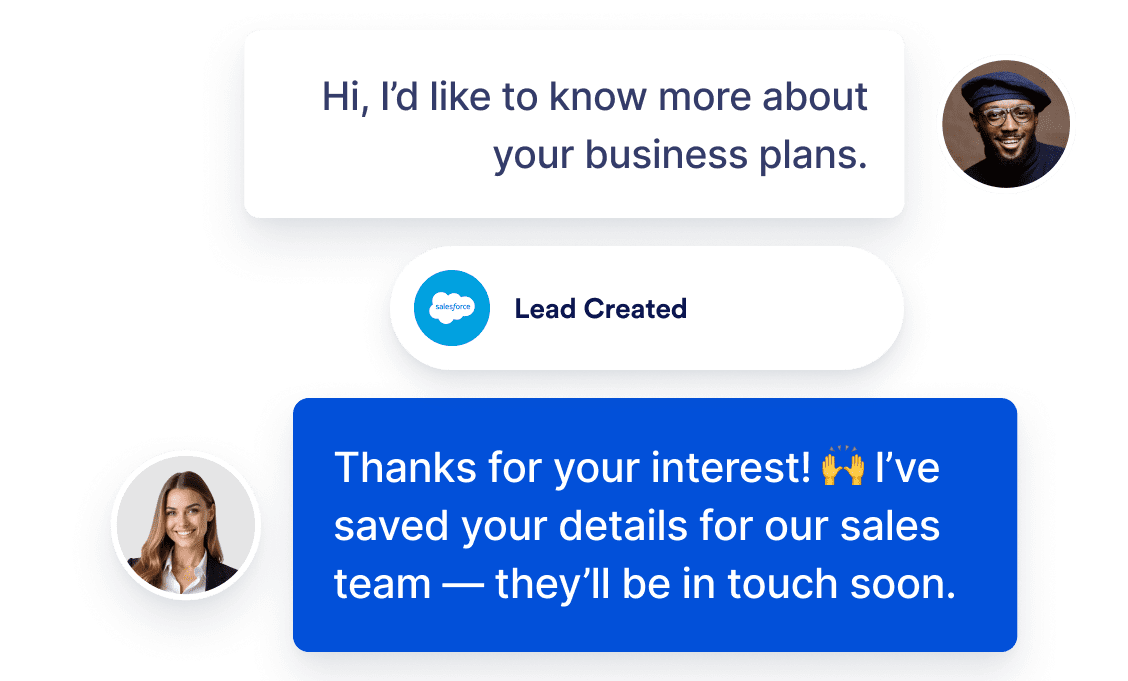 A customer sends a message saying “Hi, I’d like to know more about your business plans.” A Salesforce “Lead Created” notification appears, and the representative replies: “Thanks for your interest! I’ve saved your details for our sales team — they’ll be in touch soon.”