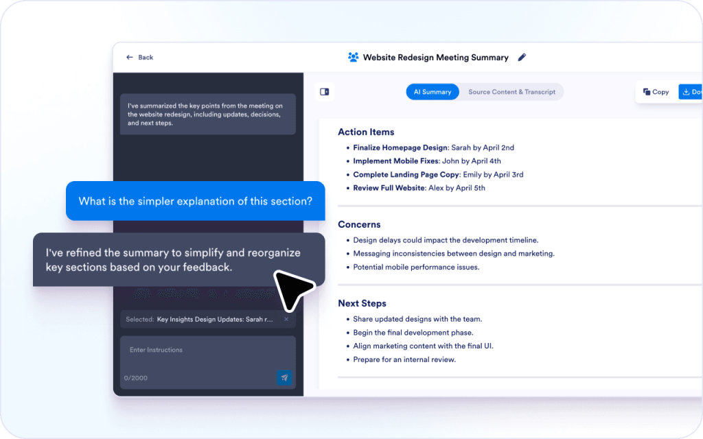 Ask questions about what was discussed