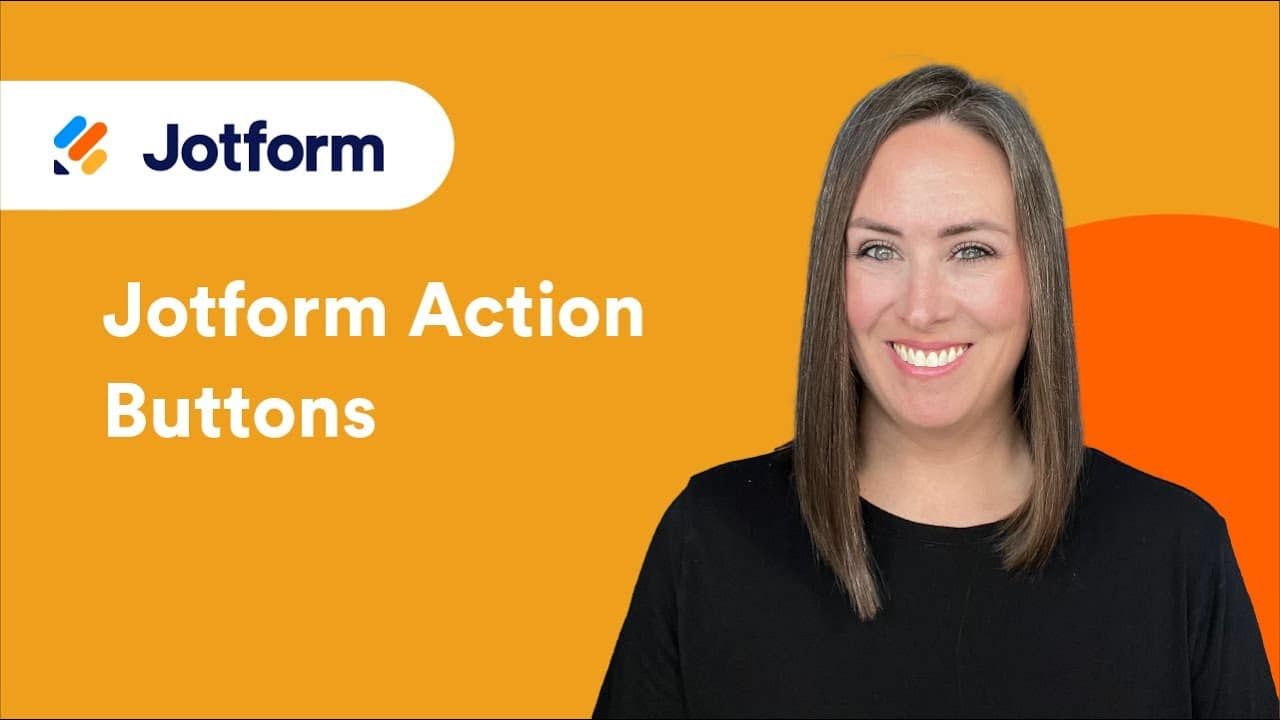 How to use Jotform Action Buttons