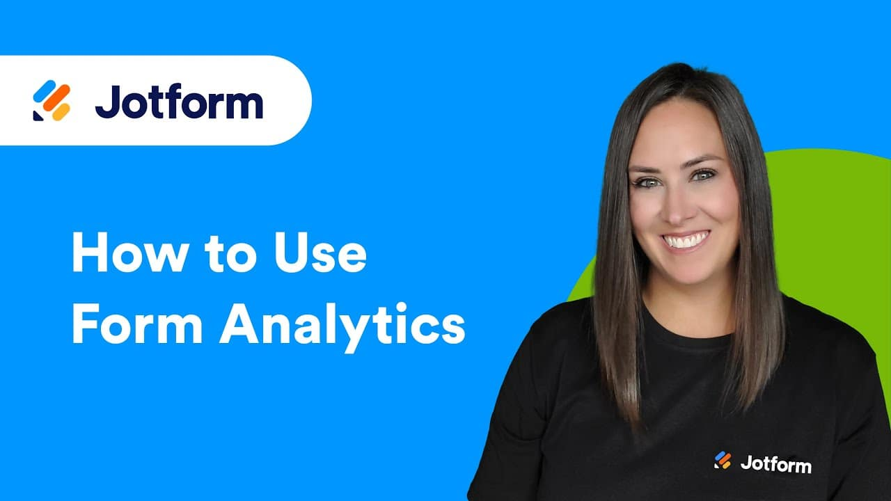 How to Use Form Analytics With Jotform