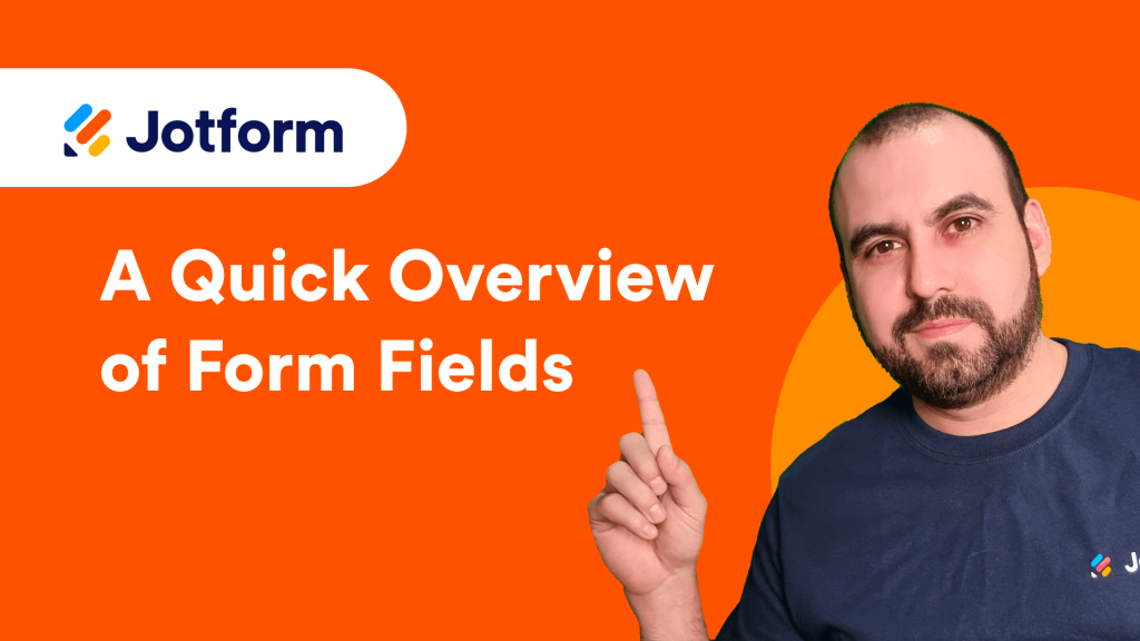 A quick overview of form fields