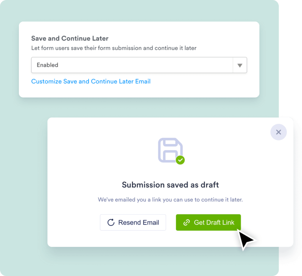 Save draft and continue later