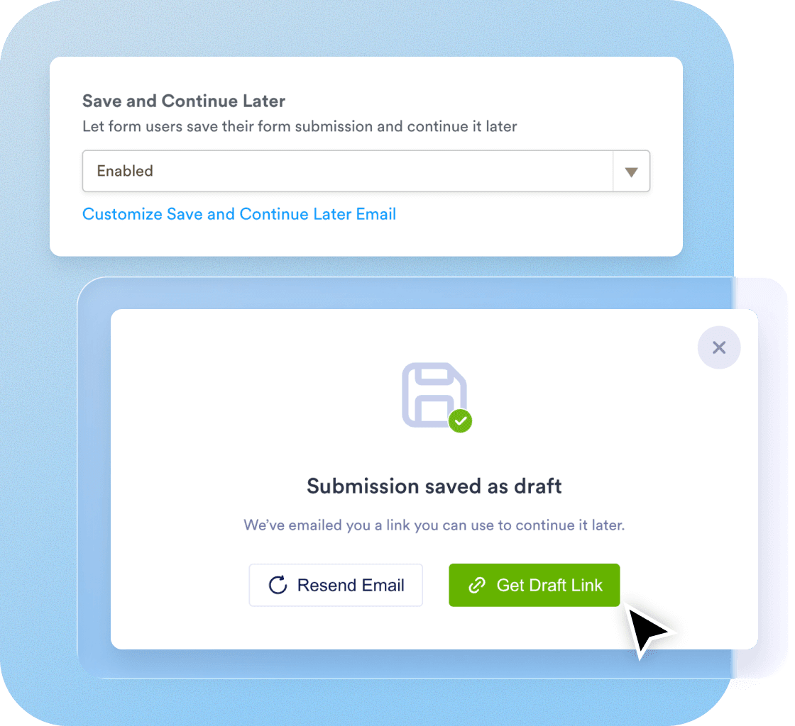 Save draft and continue later
