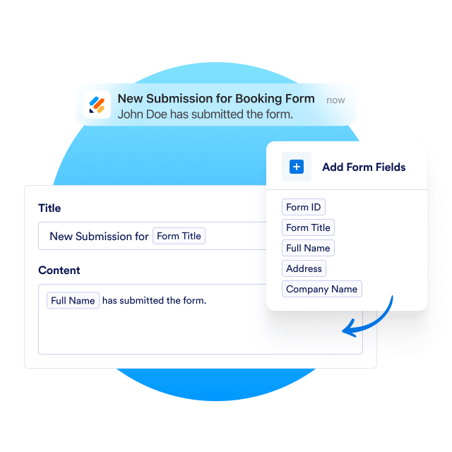 Form submission notification builder showing editable title, content fields, and selectable form field chips.