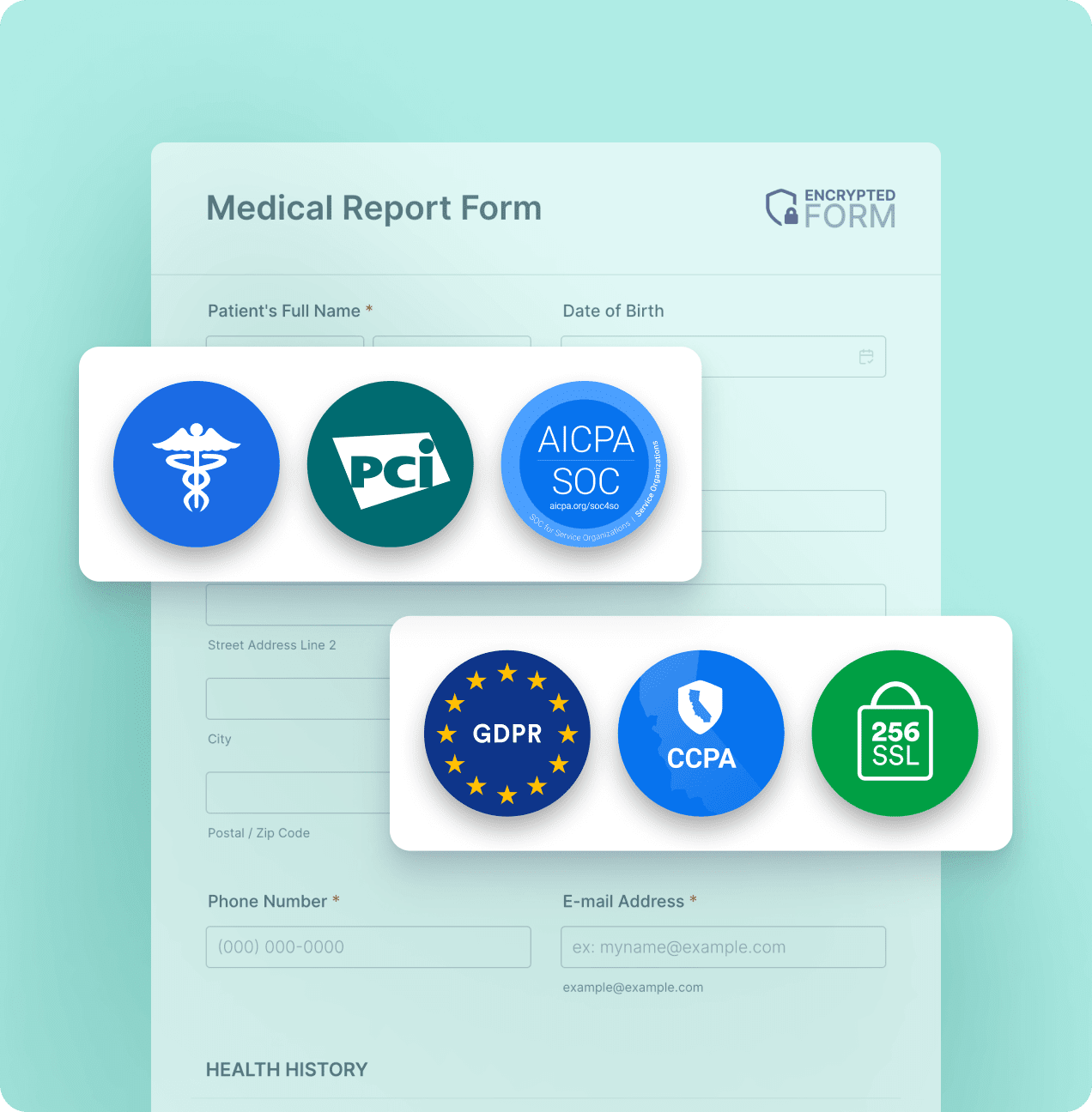 Keep patient data safe with HIPAA, GDPR, PCI, and SSL-compliant encrypted medical forms.