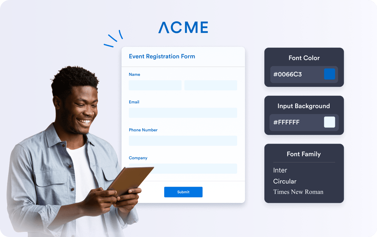Forms that look right for your audience