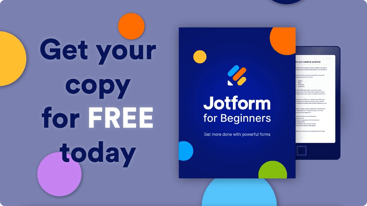 Jotform for Beginners: Get More Done With Powerful Forms