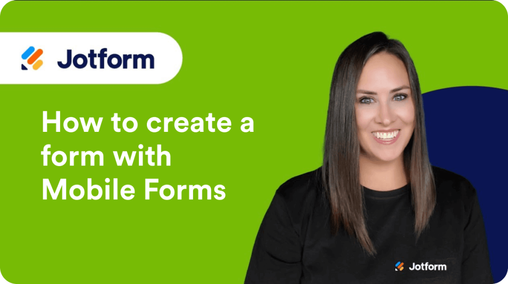 How to create a form with Mobile Forms