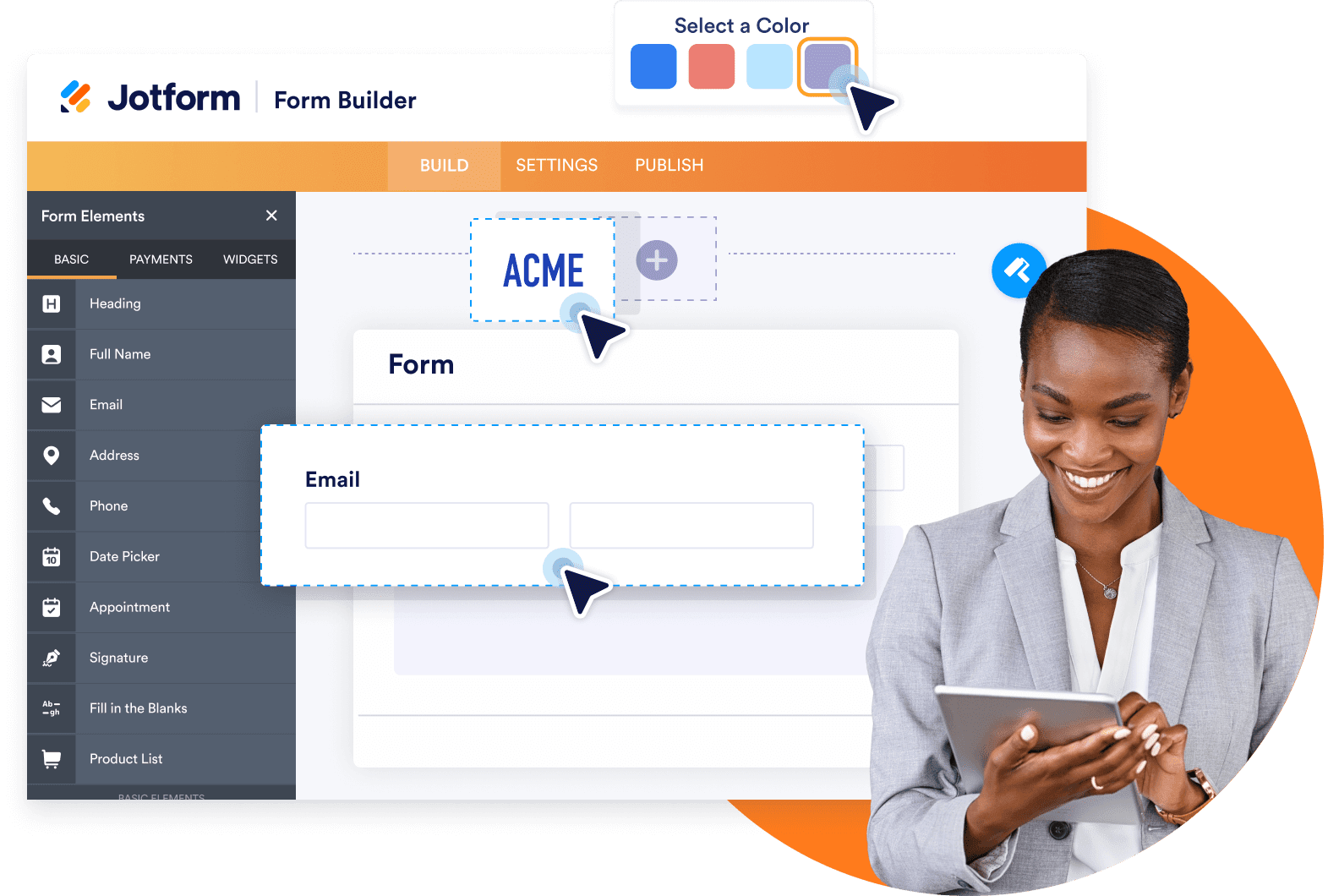 Customize your forms effortlessly