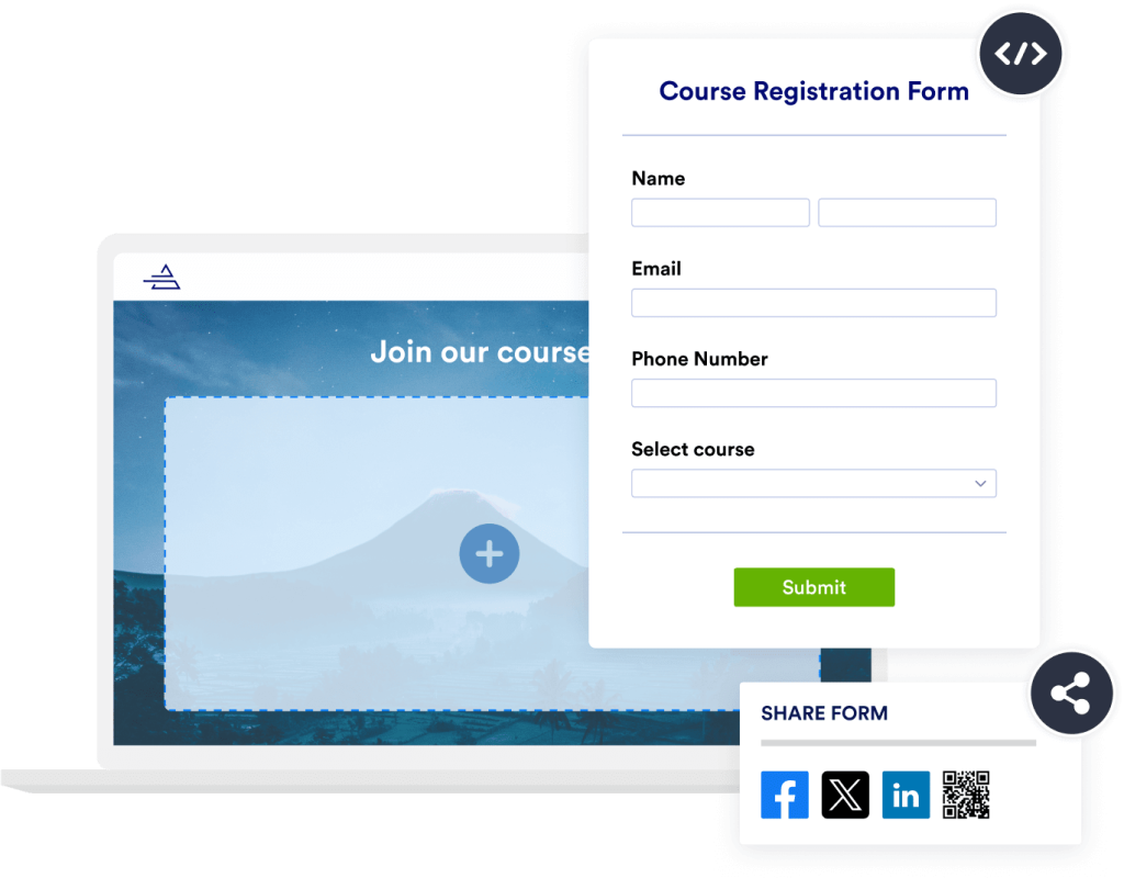 Share and embed your forms in seconds