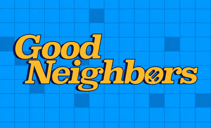 Good Neighbors Podcast