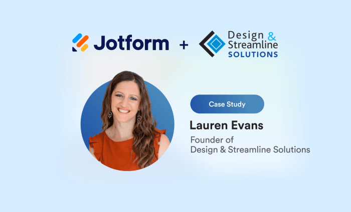 How partnering with Jotform helps Lauren Evans streamline small businesses through smarter systems — even in unexpected industries