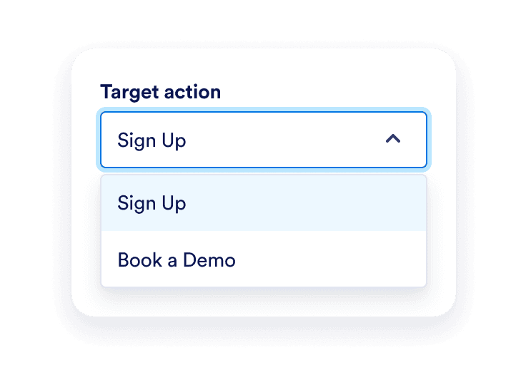 Target action dropdown showing Sign Up and Book a Demo options.