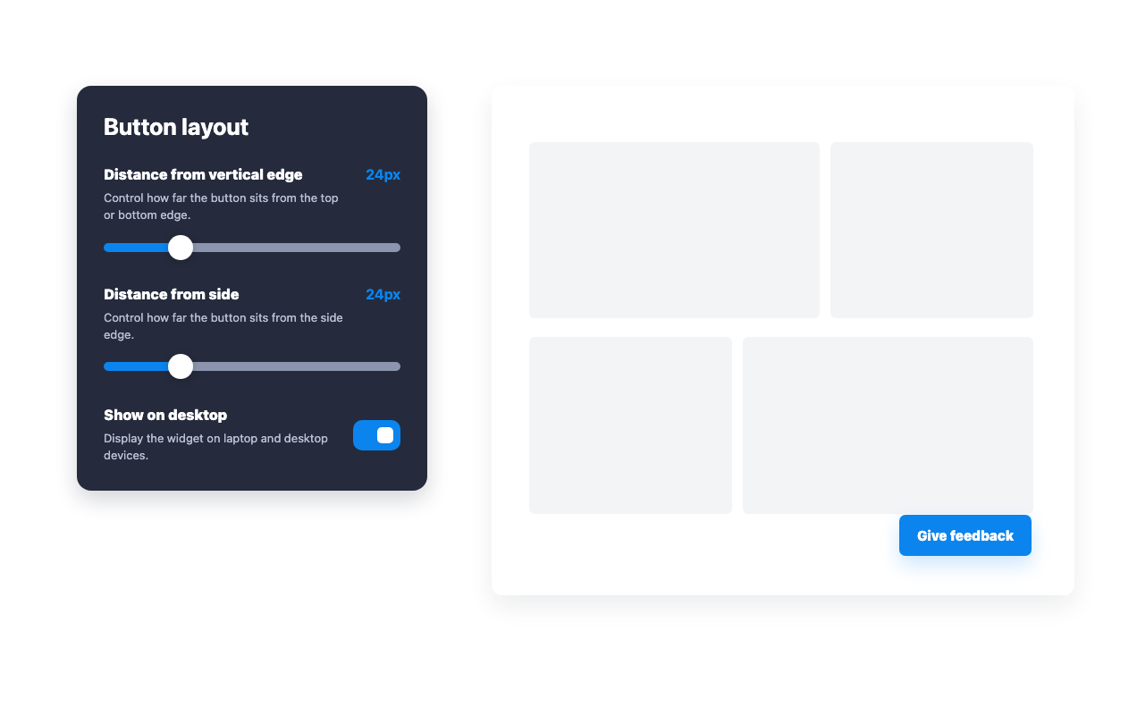 Place the Give feedback button where it fits