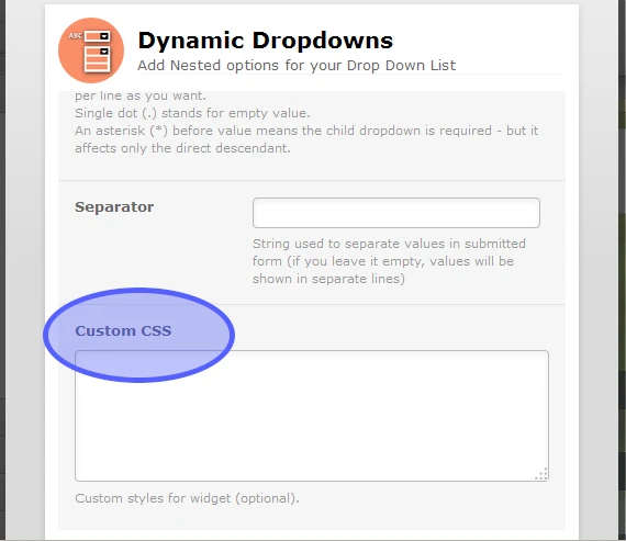 Is it possible to customize widgets like Dynamic Dropdowns?