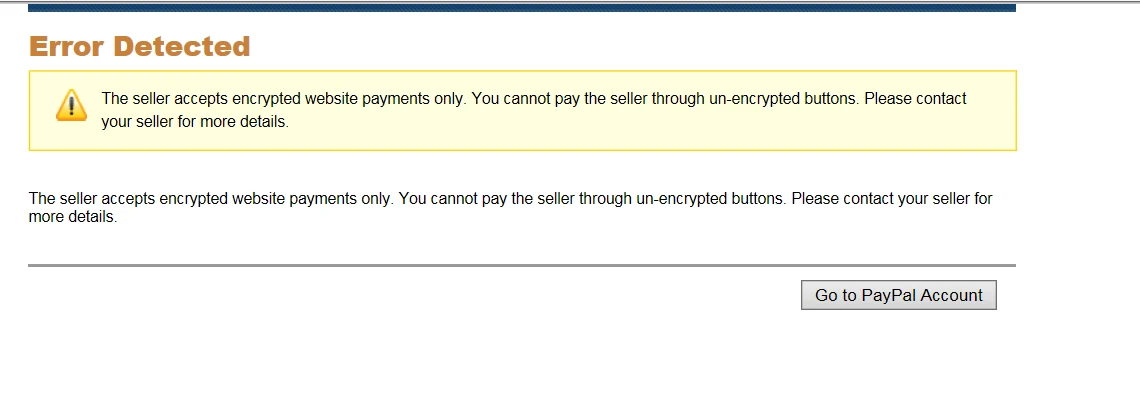 PayPal: Getting Error seller only accepts payments from unencrypted payments Image 1 Screenshot 20