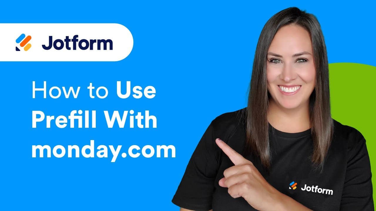 How to Use Jotform Prefill with monday.com