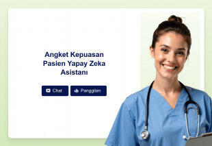 Angket Kepuasan Pasien Yapay Zeka Asistanı Thumbnail