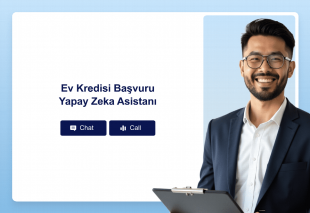 Ev Kredisi Başvuru Yapay Zeka Asistanı Thumbnail