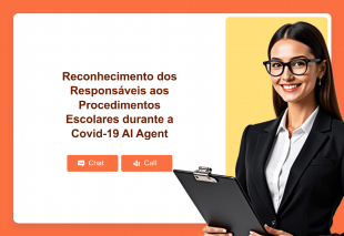 Reconhecimento dos Responsáveis aos Procedimentos Escolares durante a Covid-19 AI Agent Thumbnail