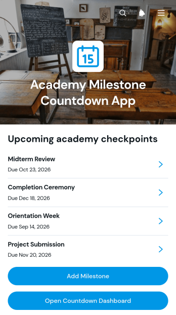 Academy Milestone Countdown App Template