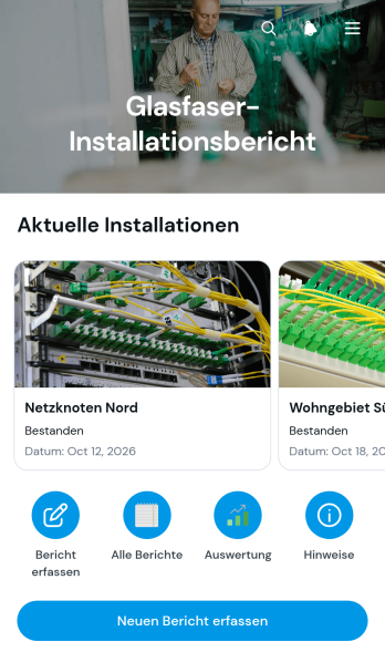 App für Glasfaser-Installationsberichte