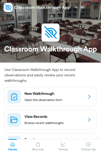 Classroom Walkthrough App Template