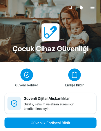 Çocuk Cihaz Güvenliği Uygulama Șablonu