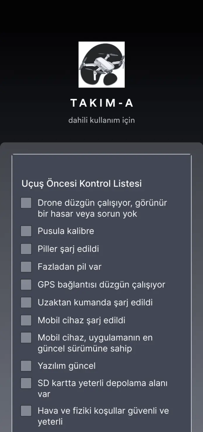 Drone için Uçuş Öncesi Kontrol Listesi Uygulaması