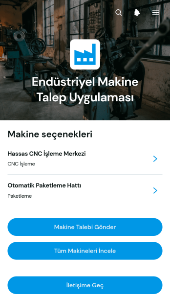 Endüstriyel Makine Talep Uygulama Șablonu