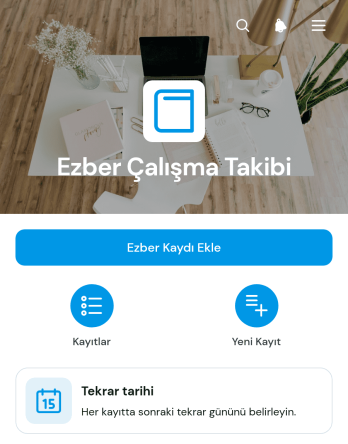 Ezber Çalışma Takip Uygulama Șablonu