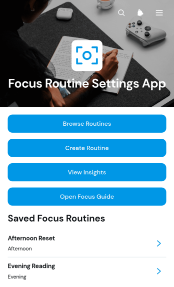 Focus Routine Settings App Template