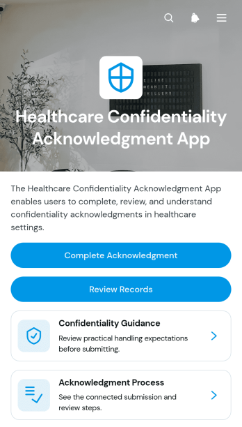 Healthcare Confidentiality Acknowledgment App Template