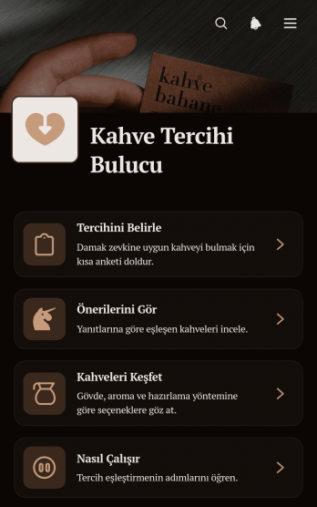 Kahve Tercihi Bulucu Uygulama Șablonu