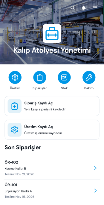 Kalıp Atölyesi Yönetim Uygulama Șablonu