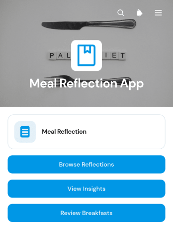 Meal Reflection App Template