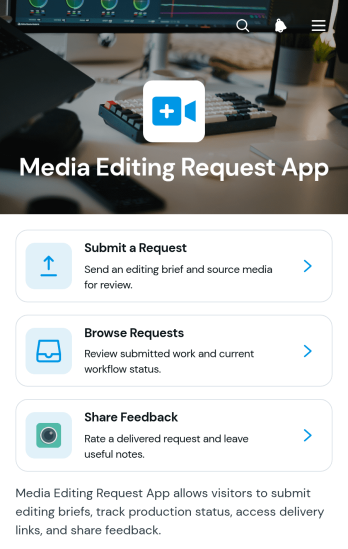 Media Editing Request App Template