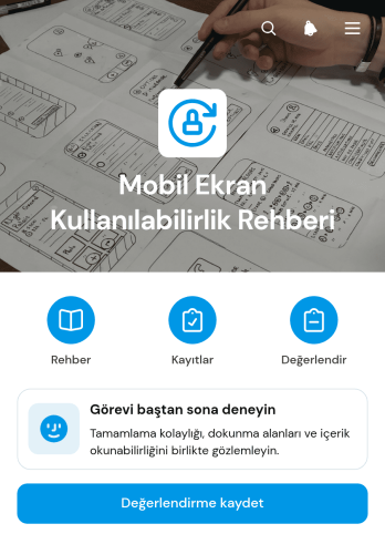 Mobil Ekran Kullanılabilirlik Rehberi Uygulama Șablonu
