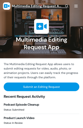 Multimedia Editing Request App Template