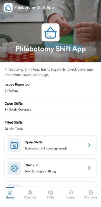 Phlebotomy Shift App Template