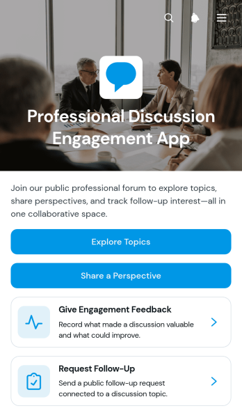 Professional Discussion Engagement App Template