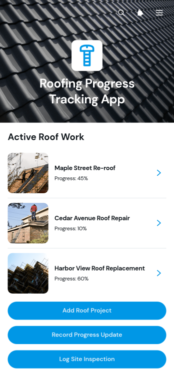 Roofing Progress Tracking App Template
